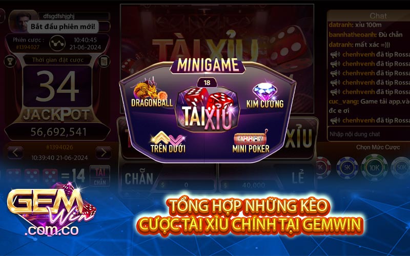 Tong Hop Nhung Keo Cuoc Tai Xiu Chinh Tai Gemwin