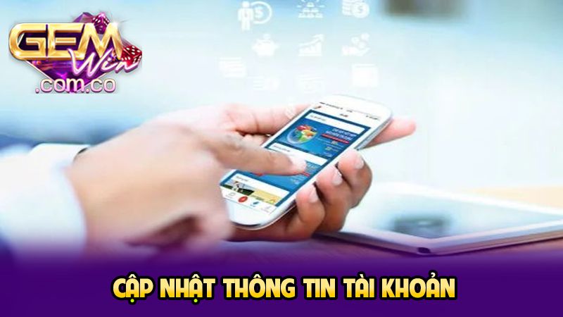 Cập nhật thông tin tài khoản