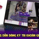 Hướng dẫn đăng ký tài khoản GEMWIN