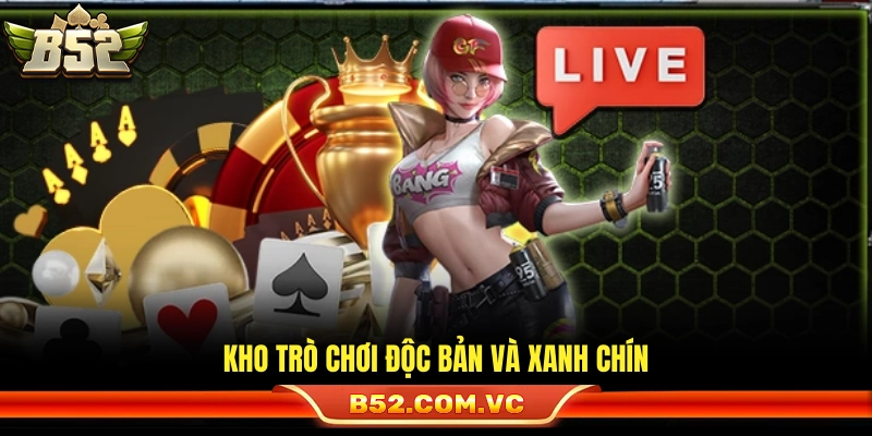 Giới Thiệu B52 – Hệ Thống Giải Trí Trực Tuyến Uy Tín 2 Hệ thống game độc quyền cùng độ minh bạch cao